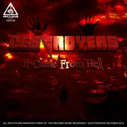 It Came from Hell - Single - Destroyers It Came from Hell - Single - Destroyers