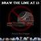 Draw the Line At 13 - Brad Bordessa lyrics