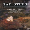 Sad Steps - Music of Tragedy and Grief