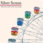 Silver Screen - A Little More Each Day