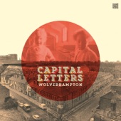 Capital Letters - Roots Music