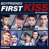 Boyfriends First Kiss by Kamikaze - รวมศิลปิน