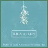 Baby It Ain't Christmas Without You - Single album lyrics, reviews, download