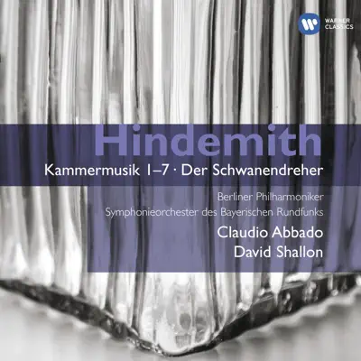 Hindemith: Kammermusik 1-7 - Claudio Abbado Hindemith: Kammermusik 1-7 - Claudio Abbado