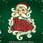 Merry Christmas - 100 Christmas Great Songs! artwork