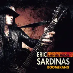 Boomerang by Eric Sardinas album reviews, ratings, credits
