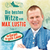 Die besten Witze von Max Lustig, Vol. 2 - Various Artists
