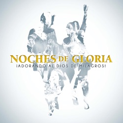 Noches De Gloria - Cristo, Oh Cristo