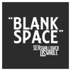Blank Space - Single