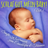 Schlaf gut, mein Baby! Vol. 1 (Einschlafmusik: Sanfte Klaviermelodien zum Einschlafen, Träumen und Entspannen für Säugling, Baby und Kleinkind) - Martin Stock