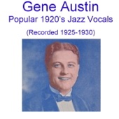 Gene Austin - Five Foot Two, Eyes of Blue (Recorded 1925)