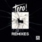 Toro! (feat. Sullivan King) [Grmn Remix] - JINCO & Goshfather lyrics