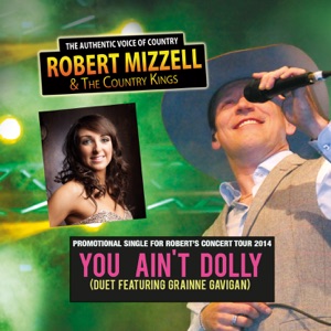 Robert Mizzell - You Ain't Dolly (feat. Grainne Gavigan) - Line Dance Music