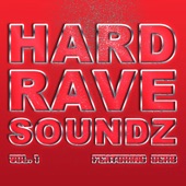 Hard Rave Soundz, Vol. 1 artwork