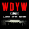 Carnage feat. Lil Uzi Vert, A$AP Ferg & Rich The Kid - WDYW