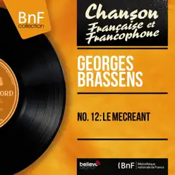 No. 12 : le mécréant (Mono version) - EP - Georges Brassens