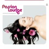 Passion Lounge, Vol. 1 - Emotional & Sensual Grooves (Compiled by Henri Kohn), 2008