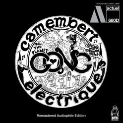 Camembert Electrique (Remastered Edition) - Gong