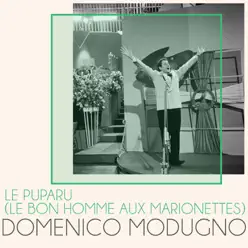 Le puparu (Le bon homme aux marionettes) - Single - Domenico Modugno Le puparu (Le bon homme aux marionettes) - Single - Domenico Modugno