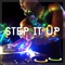 Step It Up - DJ Francis lyrics