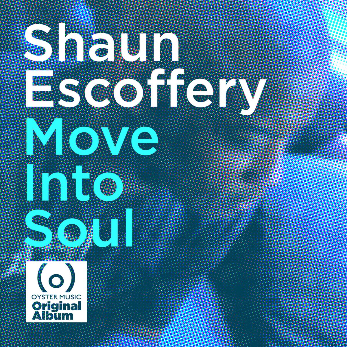 Move Into Soul par Shaun Escoffery sur Apple Music