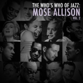 Mose Allison - Everybody's Cryin' Mercy