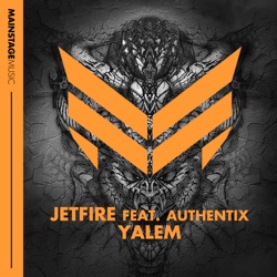 Jetfire - Yalem (feat. Authentix)