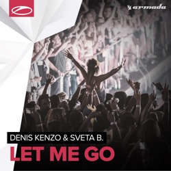 Denis Kenzo - Let Me Go