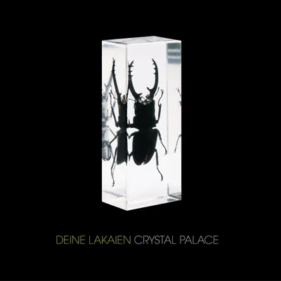 Crystal Palace (Special Edition) - Deine Lakaien