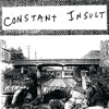 Constant Insult - EP artwork