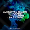 I Am the Night (Remixes) [feat. Charlee] - EP