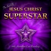 The Best of Jesus Christ Superstar  (1992 Australian Cast Recording )