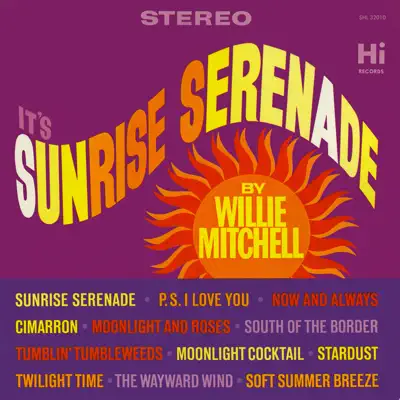 Sunrise Serenade - Willie Mitchell