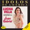Idolos de America - Lucha Villa Interpreta a Juan Gabriel, 2000