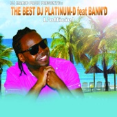 The best DJ platinum-D (feat. Bann'D) [L'officiel] artwork