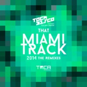 That Miami Track 2014 (feat. Julian Smith) [Argoon & Novik Remix] artwork