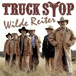 Wilde Reiter - Truck Stop Wilde Reiter - Truck Stop
