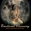 Emotional Cleansing: Feminine Sound Practice - Peruquois