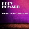 Eddy Howard - A Penny a Kiss a Penny a Hug