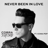 Never Been In Love (feat. Icona Pop) artwork