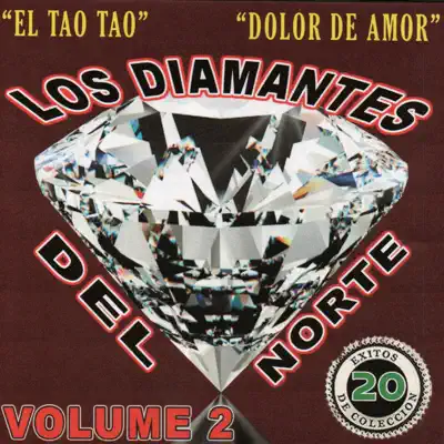 20 Éxitos Vol.2 - Los Diamantes del Norte