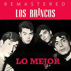 Lo mejor (Remastered) - EP - Los Brincos