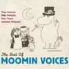 The Best Of Moomin Voices (De Bästa Mumin) - EP album lyrics, reviews, download