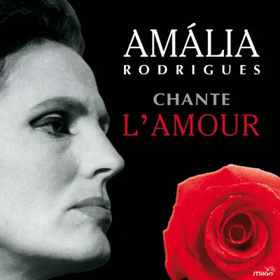 Amália Rodrigues chante l'amour - Amália Rodrigues