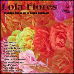 Lola Flores - Grandes Éxitos de la Copla Española - Lola Flores
