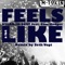 Feels a Lot Like (feat. Cam Hodges) - Dylan.J.K.Vogt lyrics