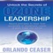 Leadership Summit - Orlando Ceaser lyrics