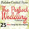 The Perfect Wedding, Vol. 2 album lyrics, reviews, download