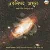 Upanishad Amrut (feat. Shankar Mahadevan, Dewaki Pandit, Rakesh Chaurasia & Bhawani Shankar) album lyrics, reviews, download