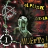 El Punk No Está Muerto, Vol. 1
